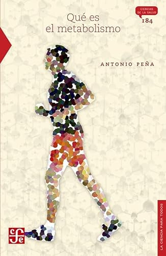 Libro Que Es El Metabolismo  De Peña Antonio  Fce
