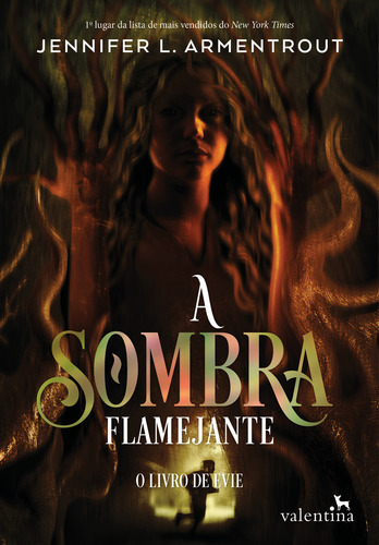 A Sombra Flamejante, de Armentrout, Jennifer L.. Estrelas Negras (2), vol. 2. Editorial Editora Valentina Ltda, capa mole em português, 2022