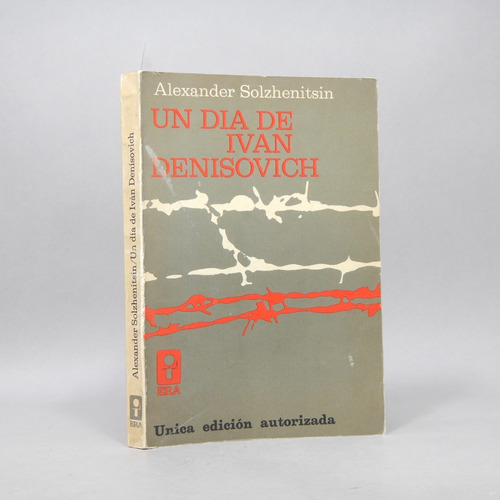 Un Día De Ivan Denisovich Alexander Solzhenitsin 1971 Q7