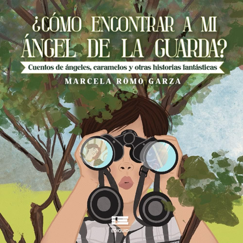 Libro: ¿cómo Encontrar A Mi Ángel De La Guarda? (spanish Edi