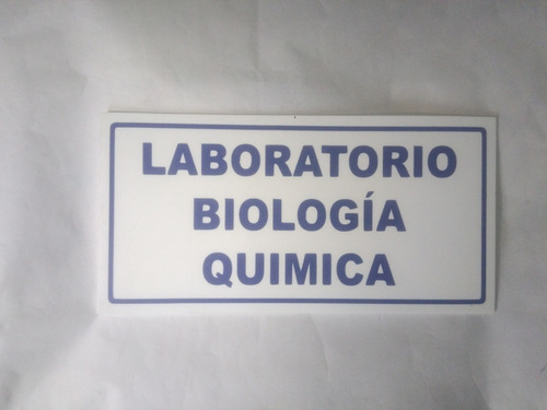 Cartel Indicador De Laboratorio Y Señalizaciones Varias.