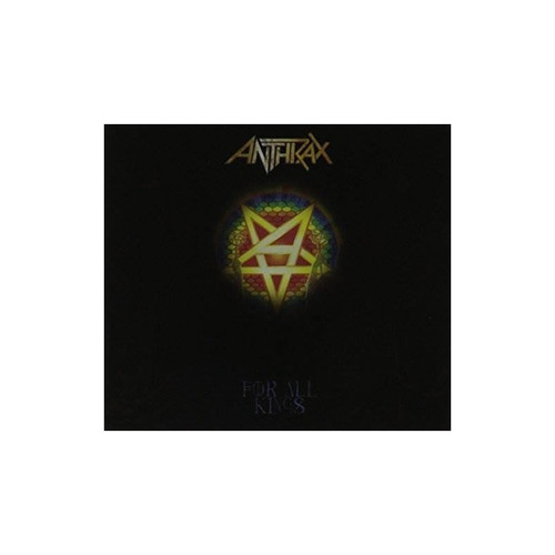 Anthrax For All Kings Importado Cd Nuevo