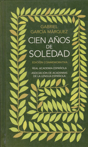 Cien Años De Soledad Real Academia Española
