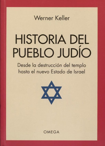 Historia Del Pueblo Judio - Werner Keller