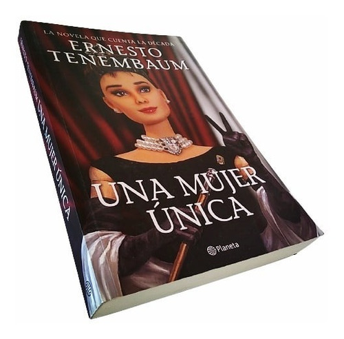 Ernesto Tenembaum - Una Mujer Única