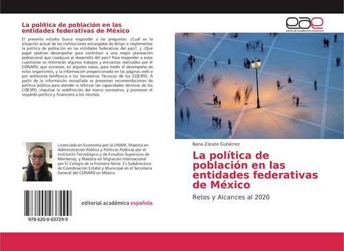 Libro: La Política De Población En Las Entidades Federativas