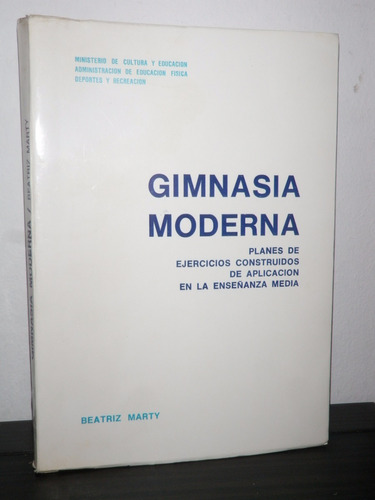 Gimnasia Moderna Ejercicios Aplicacion Enseñanza Media Marty