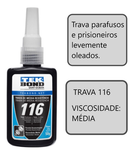 Adesivo 116 Trava Roscas Parafusos Prisioneiros 50g Tekbond