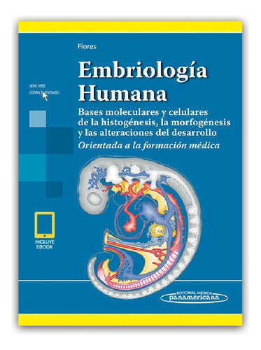 Flores. Embriología Humana - Panamericana