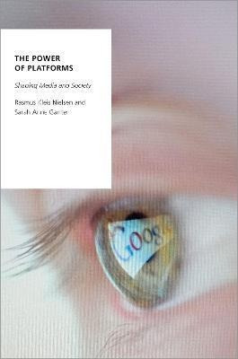 Libro The Power Of Platforms : Shaping Media And Society ...