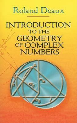 Libro Introduction To The Geometry Of Complex Numbers - R...