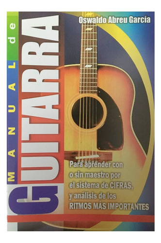 Libro Manual De Guitarra Oswaldo Abreu Garcia