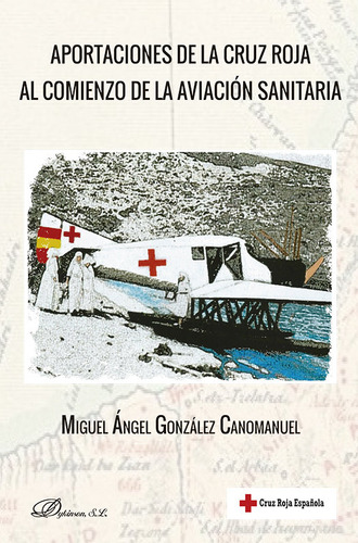 Libro Aportaciones De La Cruz Roja Al Comienzo De La Avia...