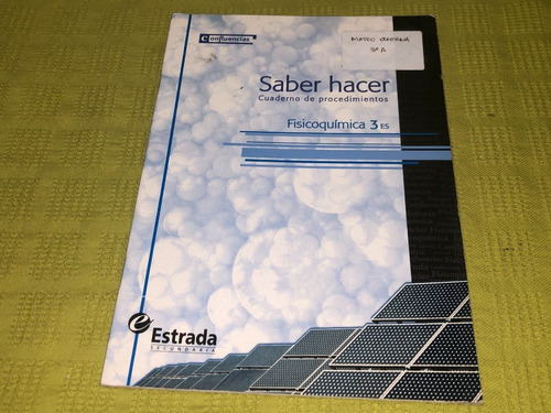 Saber Hacer Fisicoquímica 3es Confluencias - Estrada