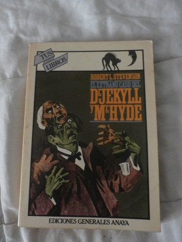 Dr. Jekyll Y Mr. Hyde.  Robert L. Stevenson