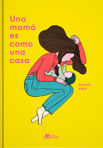 Libro Una Mamá Es Como Una Casa