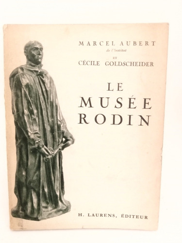 Le Musée Rodin .aubert .1956, H. Laurens(611) 