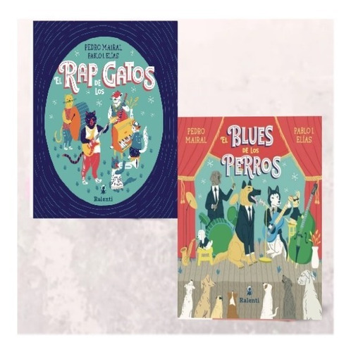 El Rap De Los Gatos + El Blues De Los Perros Pedro Mairal