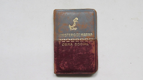 Antiguo Carnet Ministerio De Marina, Obra Social