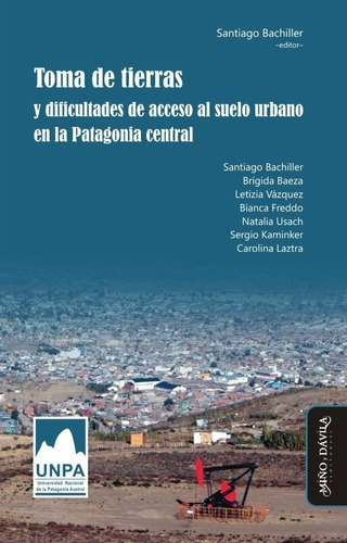 Toma De Tierras Y Dificultades De / Santiago Bachiller (ed