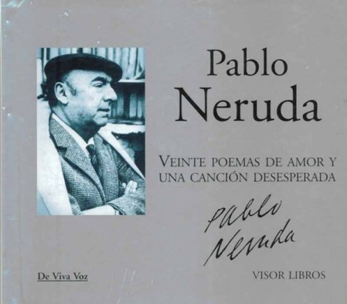 Veinte Poemas De Amor C/cd Y Una Cancion Desesperada - Visor