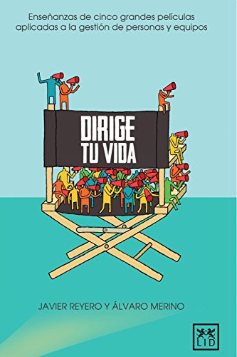 Libro Dirige Tu Vida De Reyero González Javier Lid Editorial