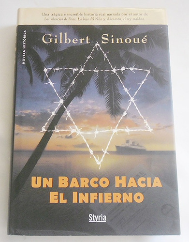 Un Barco Hacia El Infierno - Gilbert Sinoué