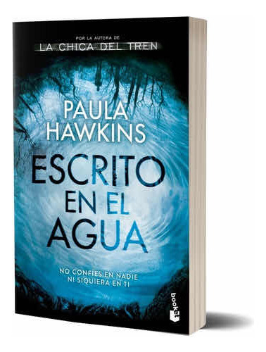 Escrito En El Agua, Paula Hawkins