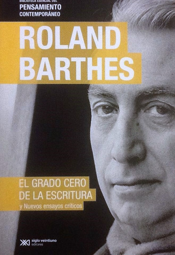 El Grado Cero De La Escritura - Roland Barthes