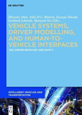 Libro Vehicle Systems And Driver Modelling - Huseyin Abut