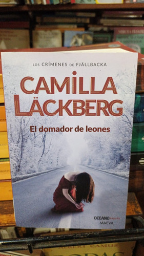 Camilla Lackberg - El Domador De Leones