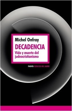 Decadencia - Onfray - Paidos