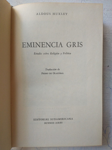 Eminencia Gris - Estudio Sobre Religion Y Politica A. Huxley