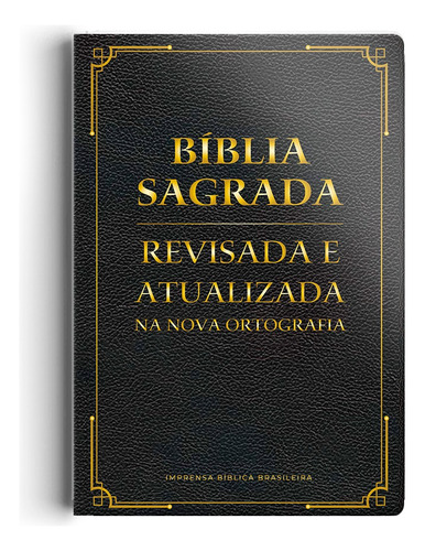 Bíblia revisada e atualizada gigante - Semi luxo preta, de Almeida, João Ferreira de. Geo-Gráfica e Editora Ltda, capa dura em português, 2020