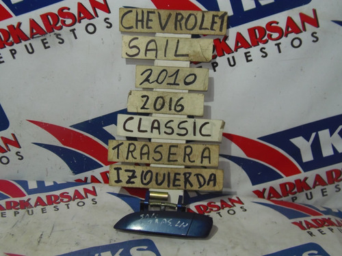 Manilla Exterior Trasera Izq Chevrolet Sail Classic2010-2016