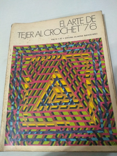 El Arte De Tejer Crochet 1976 Palermo Envios