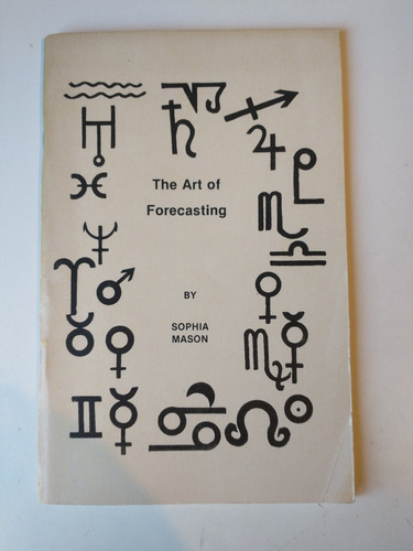 The Art Of Forecasting Sophia Mason