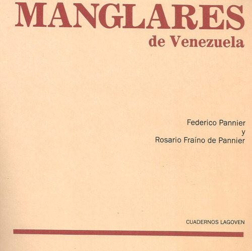 Manglares De Venezuela / Federico Pannier Y Rosario Fraíno (Usado)