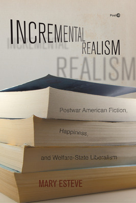 Libro Incremental Realism: Postwar American Fiction, Happ...