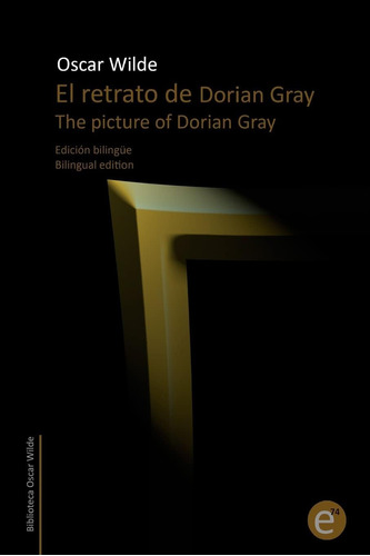 Libro: El Retrato Dorian Gray/the Picture Of Dorian Gray: