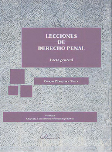 Lecciones De Derecho Penal. Parte General, De Perez Del Valle, Carlos. Editorial Dykinson, S.l., Tapa Blanda En Español