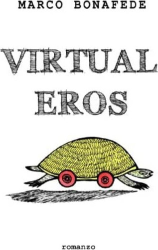 Libro: Virtual Eros (italian Edition)