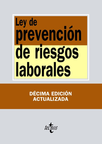 Ley De Prevencion Riesgos Laborales Btl 10ªed Tecnos - E...