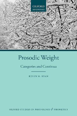 Libro Prosodic Weight : Categories And Continua - Kevin M...