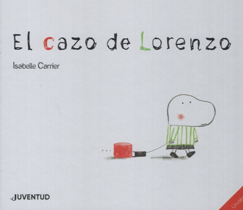 Cazo De Lorenzo, El - Isabelle Carrier