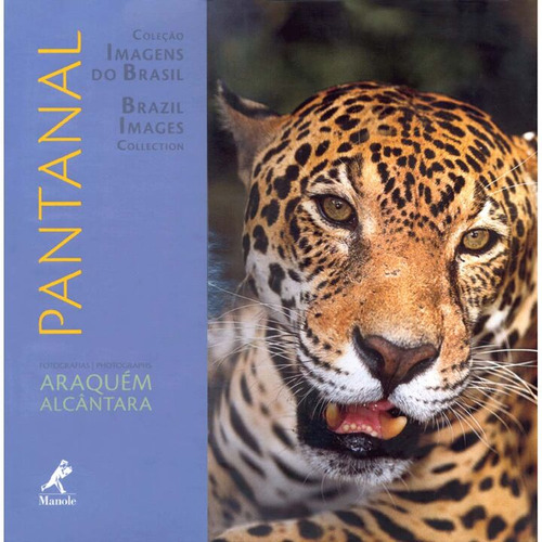 Libro Pantanal Colecao Imagens Do Brasil De Alcantara Araque