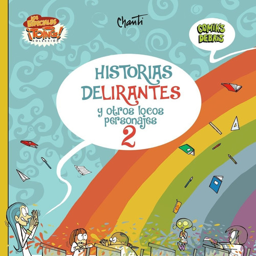 Debris - Toing Coleccion - Historias Delirantes 2 - Nuevo!