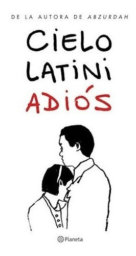 Libro Adios - Cielo Latini