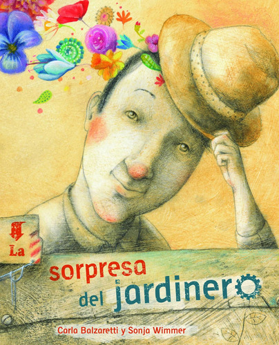Libro: La Sorpresa Del Jardinero (the Gardenerøs Surprise) (