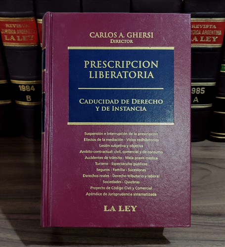 Prescripcion Liberatoria - Ghersi, Carlos A